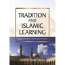Tradition and Islamic Learning: Singapore Students in the Al-Azhar University