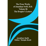 The Prose Works of Jonathan Swift, D.D. - Volume 06; The Drapier's Letters