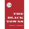 The Black Towns