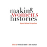 Making Womenas Histories: Beyond National Perspectives