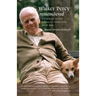 Walker Percy Remembered: A Portrait in the Words of Those Who Knew Him