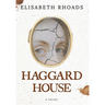 Haggard House
