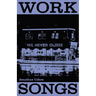 Work Songs
