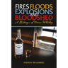 Fires, Floods, Explosions, and Bloodshed: A History of Texas Whiskey