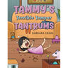 Tammy's Terrible Temper Tantrums