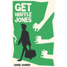 Get Waffle Jones