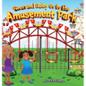 Gwen and Gabby go to the Amusement Park