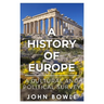 A History of Europe: A Cultural and Political Survey