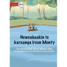 Monty's River Adventure - Neweabaakin te karaanga iroun Monty (Te Kiribati)
