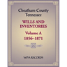 Cheatham County, Tennessee Wills and Inventories, Volume A, 1856-1871