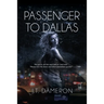 Passenger to Dallas