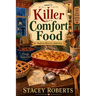 Killer Comfort Food: Madison Mysteries, Book One