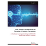 From Newton's Second Law to the Decoding of Complex Fluctuations: A Nonlinear Autoregressive Integrated (NLARI) Model from Nature to Economy