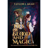Ties of Blood and Magic