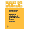 A Classical Introduction to Modern Number Theory