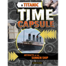 A Titanic Time Capsule: Artifacts of the Sunken Ship