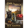 Dark, Witch & Creamy: Bewitched By Chocolate Mysteries - Book 1
