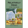 Relative-ly Dead: A Family Tree Mystery