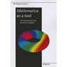 Mathematica as a Tool: An Introduction with Practical Examples
