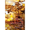 Psalms of Gratitude and Prayer