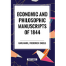 Economic and Philosophic Manuscripts of 1844
