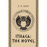 Ithaca: The Novel