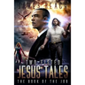 Two-Fisted Jesus Tales, Book 1: The Book of the Job