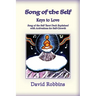 Song of the Self: The Keys to Love