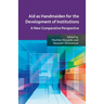Aid as Handmaiden for the Development of Institutions: A New Comparative Perspective