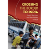 Crossing the Border to India: Youth, Migration, and Masculinities in Nepal