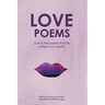 Love Poems: An Illustrated Poetry Book For Lovers And Romantics