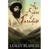 The Sabres of Paradise: Conquest and Vengeance in the Caucasus