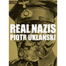Piotr Uklanski: Real Nazis