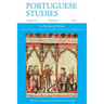 Portuguese Studies 31: 2 2015: In Medieval Mode: Collected Essays in Honour of Stephen Parkinson on his Retirement