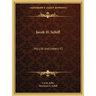 Jacob H. Schiff: His Life and Letters V2