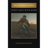 The Seminal Gospel: Forty Days with Mark