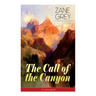 The Call of the Canyon (Unabridged)
