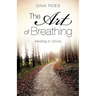 The Art of Breathing