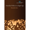 Australian Politics in a Digital Age