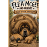 The Adventures Of Flea McGee and Friends