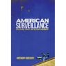 American Surveillance: Intelligence, Privacy, and the Fourth Amendment