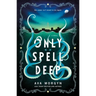 Only Spell Deep