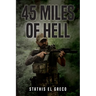 45 Miles of Hell