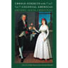 Creole Subjects in the Colonial Americas: Empires, Texts, Identities
