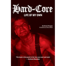 Hard-Core: Life of My Own