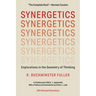 Synergetics: Explorations in the Geometry of Thinking