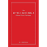 The Little Red Bible of Jesus Christ's Teachings - The Words in Red
