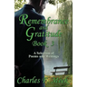 Remembrance and Gratitude Book 3: A Selection of Poems and Writings