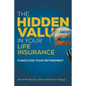 The Hidden Value in Your Life Insurance: Funds for your Retirement