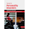 Severe Personality Disorders
